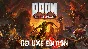 Doom Eternal Deluxe Edition (Steam Key / Global)
