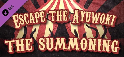 Escape the Ayuwoki - The Summoning 💎 DLC STEAM GIFT RU
