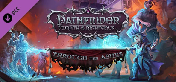 Pathfinder: Wrath of the Righteous - Through the Ashes