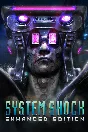 System Shock: Enhanced Edition (Steam Gift Region Free)