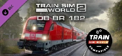 Train Sim World: DB BR 182 Loco Add-On - TSW2 & TSW3 💎
