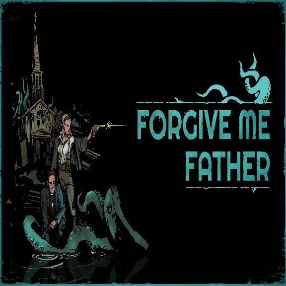 Forgive Me Father (Steam key / Region Free)