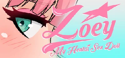 Zoey: My Hentai Sex Doll 💎 STEAM GIFT RU