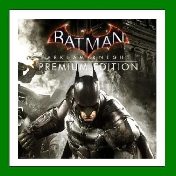 ✅Batman Arkham Knight Premium Edition✔️Steam⭐25 game🎁