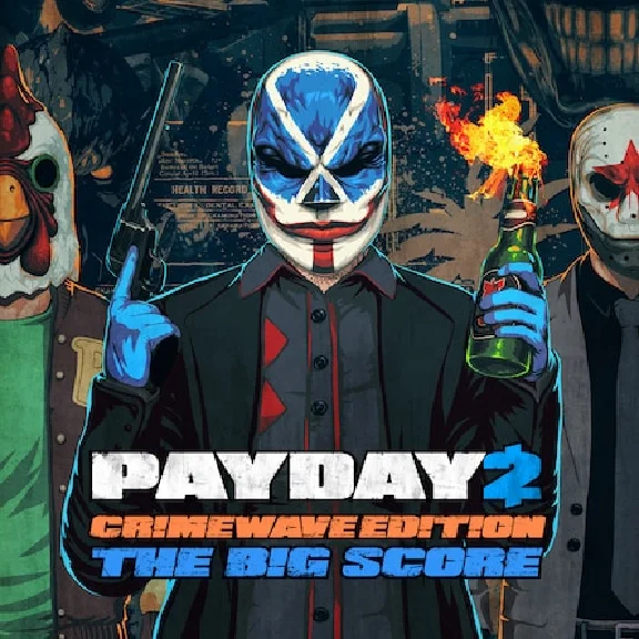 🌍PAYDAY 2 CRIMEWAVE EDITION THE BIG SCORE Game Bundle