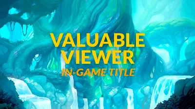 Brawlhalla. "Valuable Viewer" Title