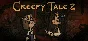 Creepy Tale 2 STEAM KEY REGION FREE GLOBAL ROW + 🎁