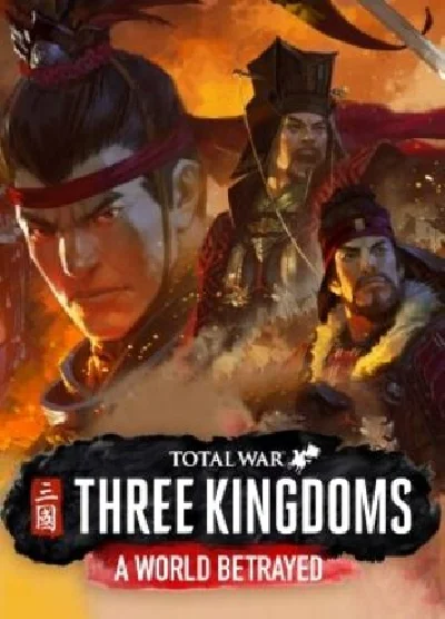 🔥 Total War: THREE KINGDOMS - A World Betrayed (DLC)