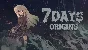 7Days Origins Steam Key Region Free 🔑 🌎