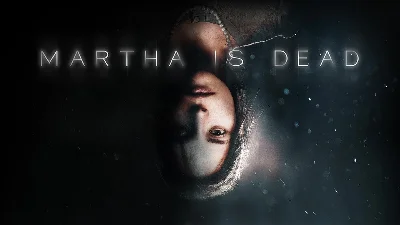 Martha is Dead / Steam Аккаунт