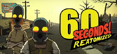 60 Seconds! Reatomized - STEAM GIFT РОССИЯ