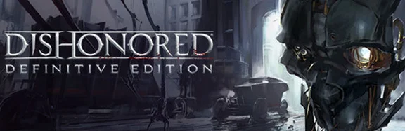 Dishonored Definitive Edition STEAM KEY Region Free