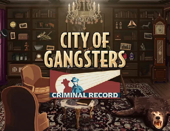 City of Gangsters Criminal Record DLC (steam key)