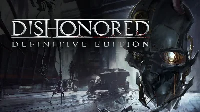 ⭐Dishonored Definitive Edition | Стим\RegionFree |⭐