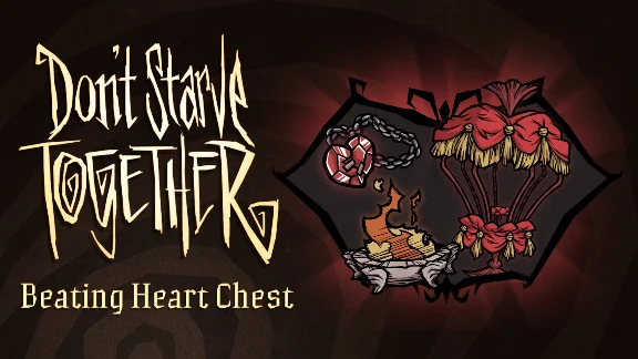 Don´t Starve Together: Beating Heart Chest DLC ⚡️AUTO