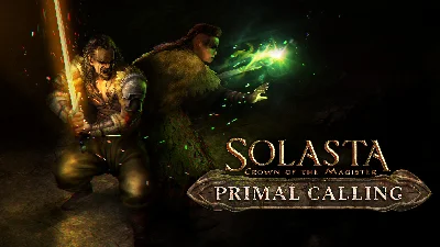 ✅  Solasta: Crown of the Magister - Primal Calling DLC