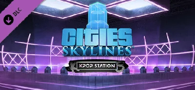 Cities: Skylines K-pop Kpop Station 💎 DLC STEAM GIFT