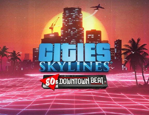 Cities Skylines 80s Downtown Beat DLC (steam key)