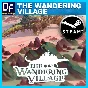 The Wandering Village ✔️STEAM Аккаунт