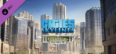 Cities: Skylines - Financial Districts 💎DLC STEAM GIFT