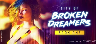 City of Broken Dreamers: Book One 💎 STEAM GIFT RU