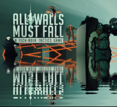 ✅All Walls Must Fall - A Tech-Noir Tactics Game ⭐Steam⭐