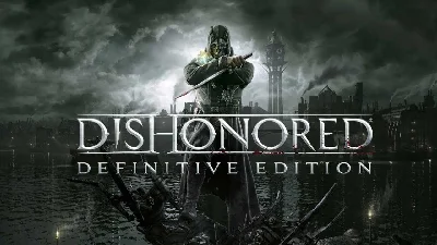 Dishonored: Definitive Edition 🎮EpicGames