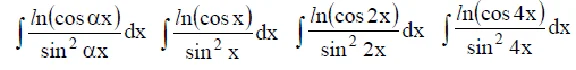 Solved integral of the form ∫ln(cosαx)/sin^2(αx)dx