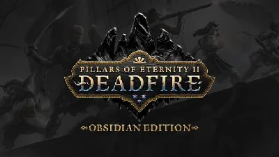 🔥Pillars of Eternity II: Deadfire - Obsidian Edition