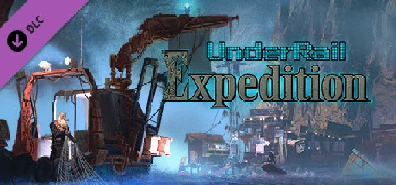 Underrail: Expedition 💎 DLC STEAM GIFT РОССИЯ