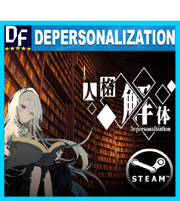 ・DEPERSONALIZATION  ・STEAM ACCOUNT・