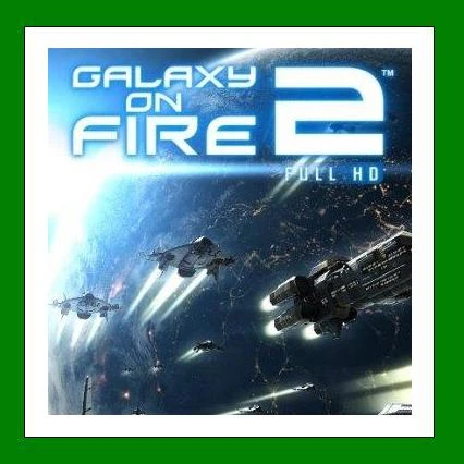 ✅Galaxy On Fire 2 Full HD✔️+ 15 Игр🎁Steam⭐0% Карты💳