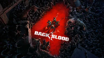 Back 4 Blood STEAM Ключ RU/BY