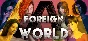 A Foreign World 💎 STEAM GIFT RUSSIA