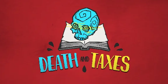 Death and Taxes ✅ Steam Region free Global +🎁