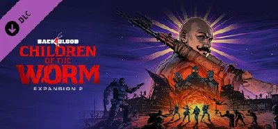 ✅Back 4 Blood - Expansion 2: Children of the Worm🎁