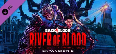✅Back 4 Blood - Expansion 3: River of Blood🎁Steam