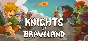 Knights of Braveland (Steam Gift Россия) 🔥
