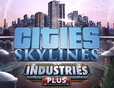 🏙 Cities: Skylines 💼 Industries Plus 🔑 Steam Key 🌎