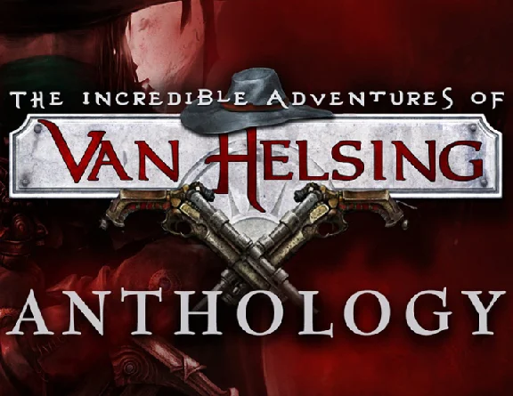 The Incredible Adventures Van Helsing Anthology