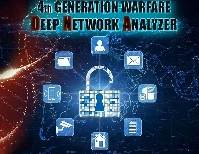 Deep Network Analyser 4th Generation Warfare