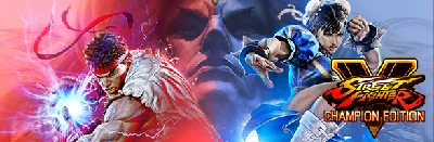 🔥Street Fighter V Champion Edition Steam Ключ🔑 Global