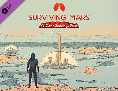 Surviving Mars: In-Dome Buildings Pack / STEAM DLC KEY