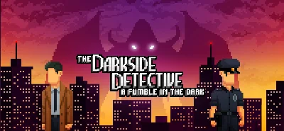 The Darkside Detective A Fumble in Dark Steam Global