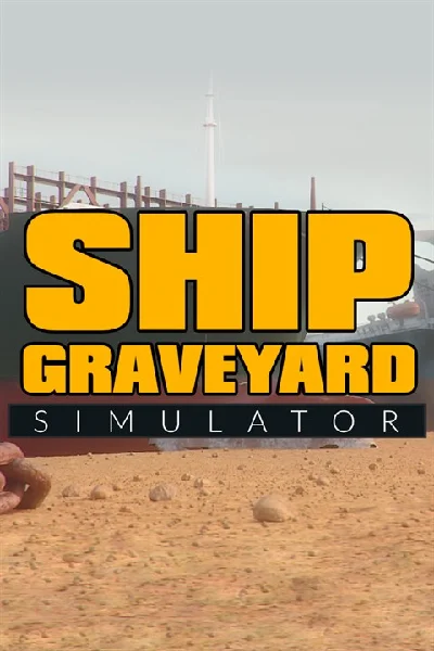 ✅ Ship Graveyard Simulator Xbox One|X|S
