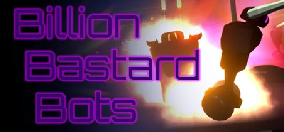 Billion Bastard Bots STEAM KEY REGION FREE GLOBAL + 🎁