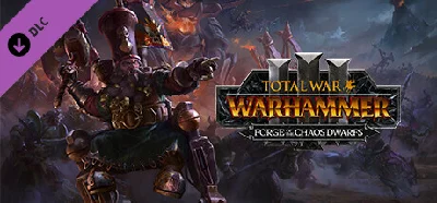 Total War: WARHAMMER III - Forge of the Chaos Dwarfs -