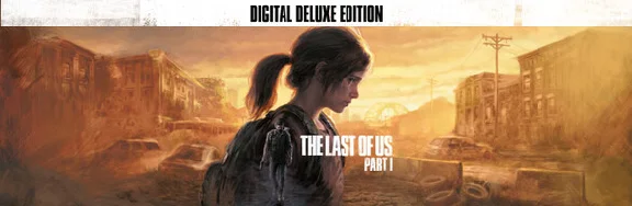 🔵⚪The Last of Us™ Part I Digital Deluxe✅ Steam Оффлайн