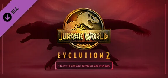Jurassic World Evolution 2 Feathered Species Pack DLC