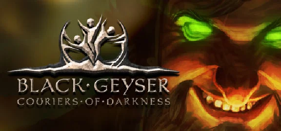 Black Geyser: Couriers of Darkness (Steam Gift Россия)